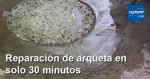 Reparación de arqueta en solo 30 minutos