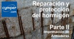 Reparación y protección del hormigón – II Armaduras