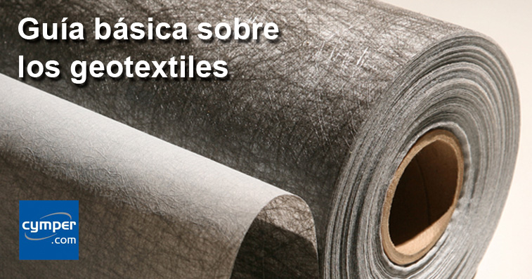 Guía básica sobre los geotextiles