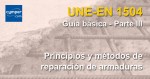 Norma UNE-EN 1504 – III – Reparación de armaduras