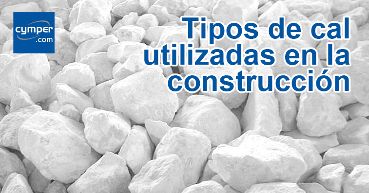 Tipos de cales para la construcción