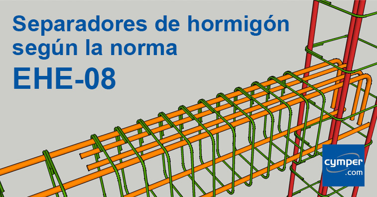 Separadores para armaduras según la norma EHE-08